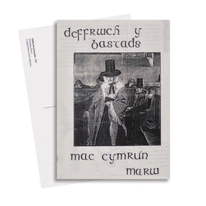 Postcard 'Deffrwch y Bastads mae Cymru'n marw'