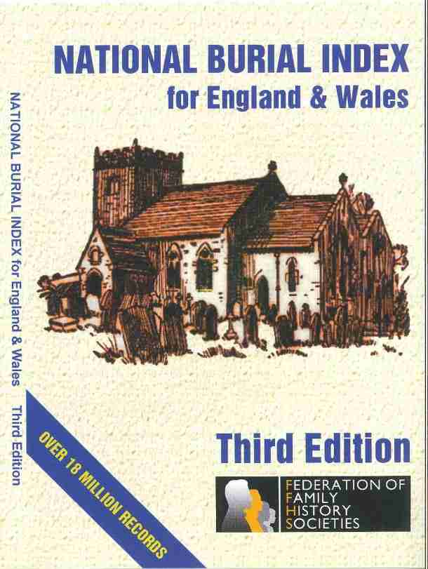 'National Burial Index for England & Wales 3rd Edition'