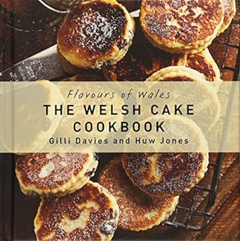 Flavours of Wales - The Welsh Cakes Cookbook gan Gilli Davies & Huw Jones