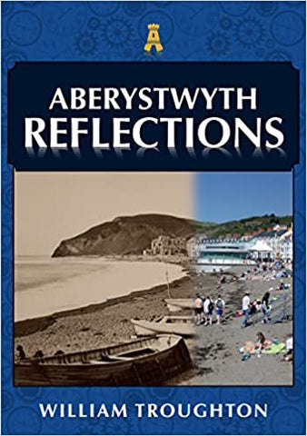 'Aberystwyth Reflections' gan William Troughton