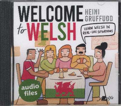 'Welcome to Welsh' (CD) - cwrs Cymraeg cyflawn i dysgwyr gan Heini Gruffudd