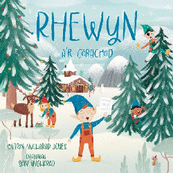 'Rhewyn a'r Côrachod' gan Catrin Angharad Jones