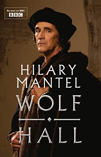 'Wolf Hall' by Hilary Mantel