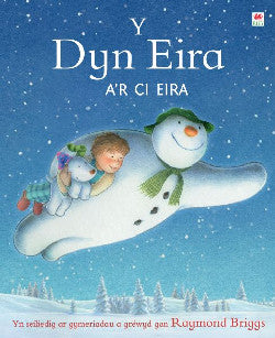 'Y Dyn Eira a'r Ci Eira'  gan Raymond Briggs