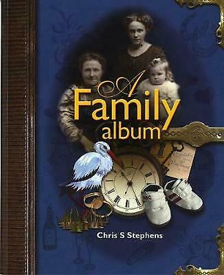 A Family Album gan Chris S. Stephens