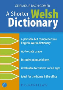 A Shorter Welsh Dictionary gan D. Geraint Lewis