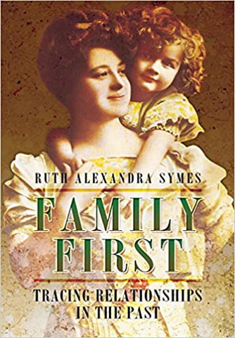'Family First' gan Ruth Alexandra Symes