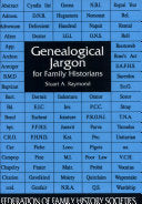 'Genealogical Jargon for Family Historians' gan Stuart A. Raymond