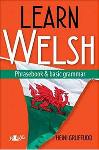 Learn Welsh - Phrasebook & Basic Grammar gan Heini Gruffudd