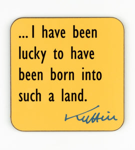 I have been lucky ... - Sir Kyffin Williams Mug or Coaster